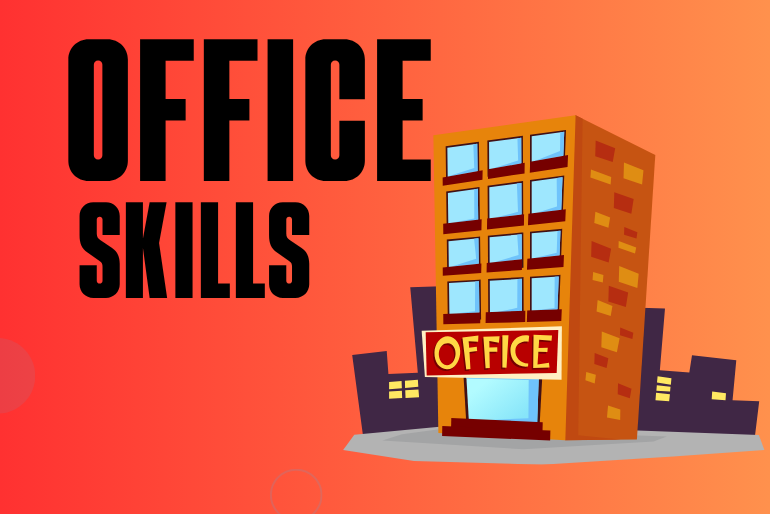 Office Skills